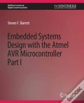 Embedded System Design With The Atmel Avr Microcontroller I