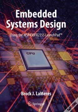 Capa do artigo Embedded Systems Design Using The Msp430fr2355 Launchpadâ„¢