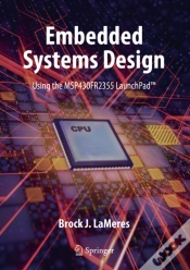 Capa do artigo Embedded Systems Design Using The Msp430fr2355 Launchpad(Tm)