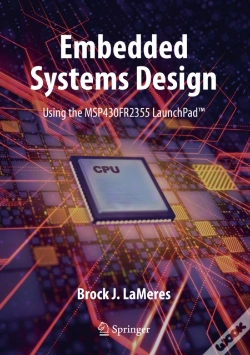 Capa do artigo Embedded Systems Design Using The Msp430fr2355 Launchpad(Tm)