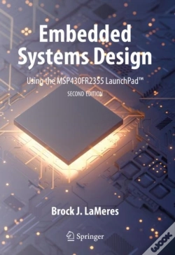 Capa do artigo Embedded Systems Design Using The Msp430fr2355 Launchpad(Tm)