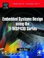 Embedded Systems Design Using The Ti Msp430 Series - Preview