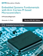 Embedded Systems Fundamentals With Arm Cortex-M Based Microcontrollers