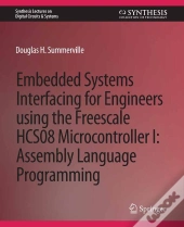 Embedded Systems Interfacing For Engineers Using The Freescale Hcs08 Microcontroller I