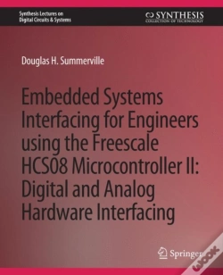 Capa do artigo Embedded Systems Interfacing For Engineers Using The Freescale Hcs08 Microcontroller Ii