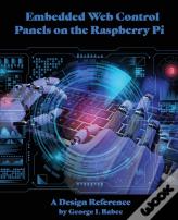 Embedded Web Control Panels On The Raspberry Pi