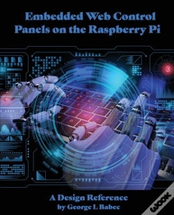 Capa do artigo Embedded Web Control Panels On The Raspberry Pi