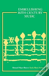 Embellishing 16th-Century Music