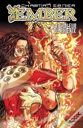 Ember ; La Chaleur Du Phoenix