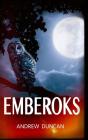 Emberoks - Preview