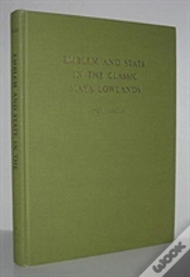 Capa do artigo Emblem And State In The Classic Maya Lowlands