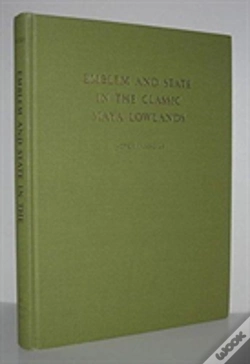 Capa do artigo Emblem And State In The Classic Maya Lowlands