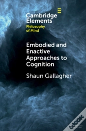 Capa do artigo Embodied And Enactive Approaches To Cognition