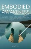 Embodied Awakeness