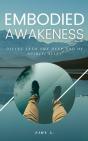 Embodied Awakeness - Preview
