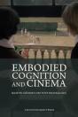 Embodied Cognition And Cinema - Preview