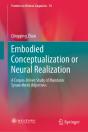 Embodied Conceptualization Or Neural Realization - Preview