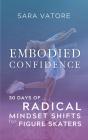Embodied Confidence - Preview