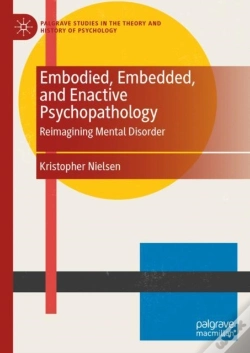 Capa do artigo Embodied, Embedded, And Enactive Psychopathology
