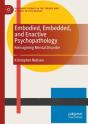 Embodied, Embedded, And Enactive Psychopathology - Preview