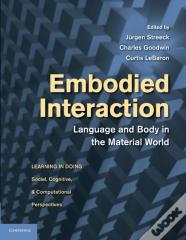 Embodied Interaction