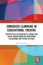 Embodied Learning In Educational Theatre - Preview