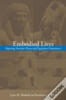 Embodied Lives: