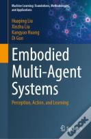 Embodied Multi-Agent Systems