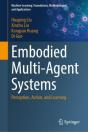 Embodied Multi-Agent Systems - Preview