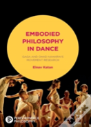 Embodied Philosophy In Dance