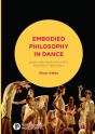 Embodied Philosophy In Dance - Preview