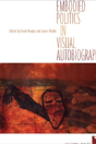 Embodied Politics In Visual Autobiography - Preview