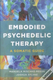 Capa do artigo Embodied Psychedelic Therapy