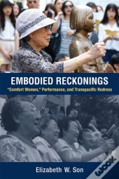 Embodied Reckonings