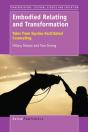 Embodied Relating And Transformation - Preview