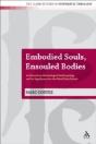 Embodied Souls, Ensouled Bodies - Preview