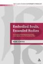 Embodied Souls, Ensouled Bodies - Preview