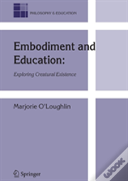 Embodiment And Education