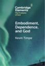 Embodiment, Dependence, And God - Preview