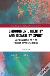 Embodiment, Identity And Disability Sport