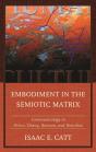 Embodiment In The Semiotic Matrix - Preview