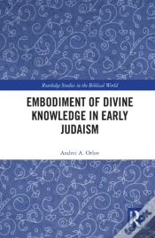 Capa do artigo Embodiment Of Divine Knowledge In Early Judaism