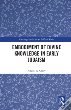 Capa do artigo Embodiment Of Divine Knowledge In Early Judaism