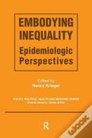 Embodying Inequality