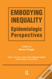 Embodying Inequality