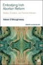 Embodying Irish Abortion Reform - Preview