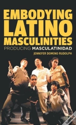 Capa do artigo Embodying Latino Masculinities