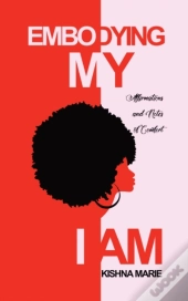 Embodying My I Am
