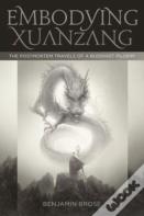 Embodying Xuanzang