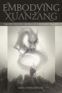 Embodying Xuanzang - Preview